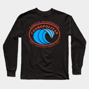 Cosmopolitan - Liquid sunshine 1987 Long Sleeve T-Shirt